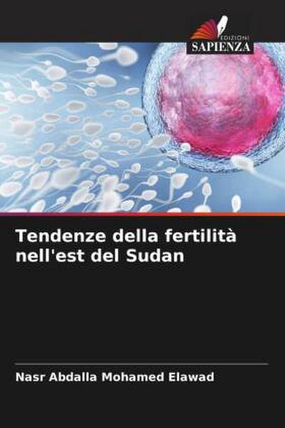 Tendenze della fertilità nell’est del Sudan