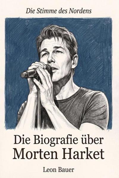 Die Biografie über Morten Harket