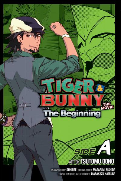 Tiger & Bunny: The Beginning Side A, Vol. 1