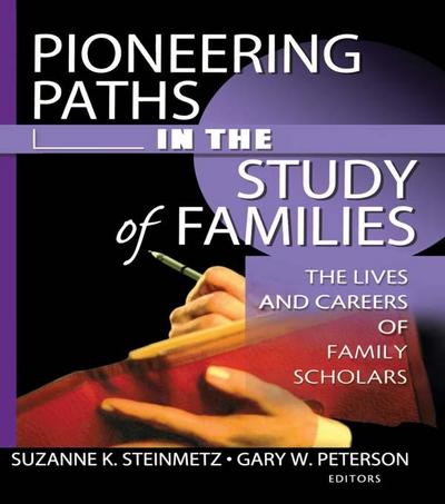 Pioneering Paths in the Study of Families