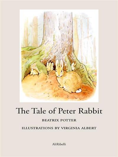 The Tale of Peter Rabbit