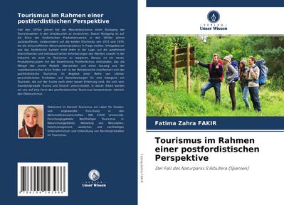 Tourismus im Rahmen einer postfordistischen Perspektive