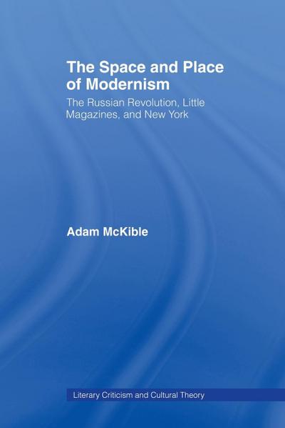The Space and Place of Modernism