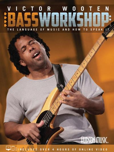 Victor Wooten Bass Workshop: The Language of Music and How to Speak It (Book/Media Online)