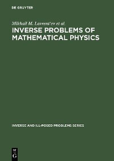 Inverse Problems of Mathematical Physics