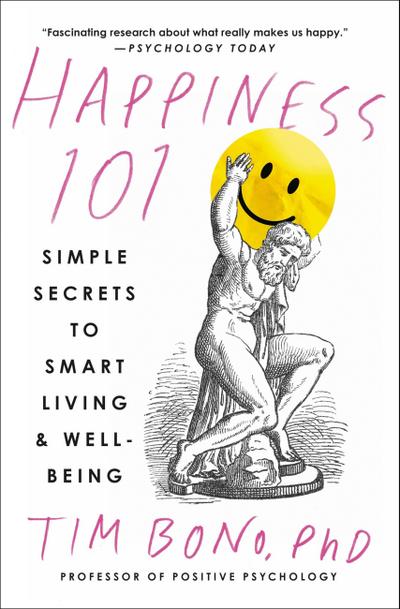 Happiness 101 (previously published as When Likes Aren’t Enough)