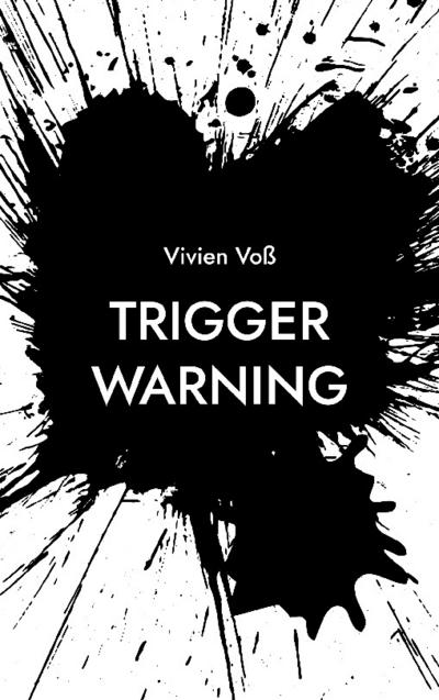 Trigger Warning