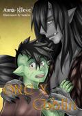 Orc x Goblin Limited Edition with Short Novella Booklet