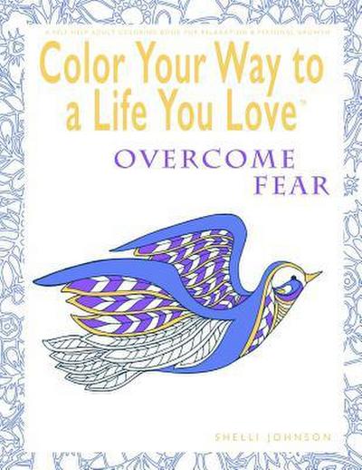 Color Your Way To A Life You Love