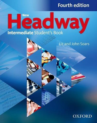 New Headway English Course. Intermediate Student’s Book