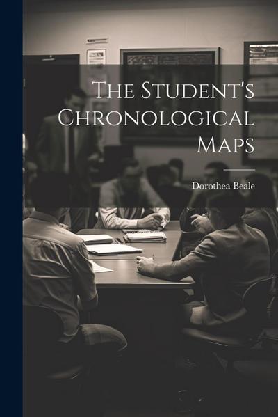 The Student’s Chronological Maps