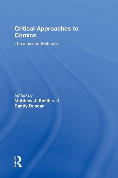 Critical Approaches to Comics