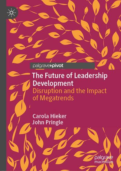 The Future of Leadership Development