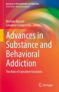 Advances in Substance and Behavioral Addiction