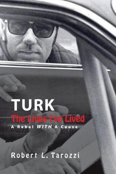 The Lives I’ve Lived: A Rebel With A Cause