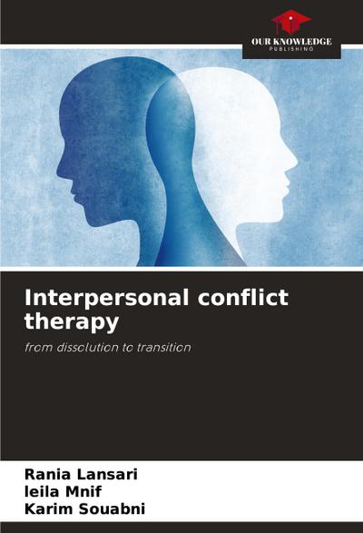 Interpersonal conflict therapy
