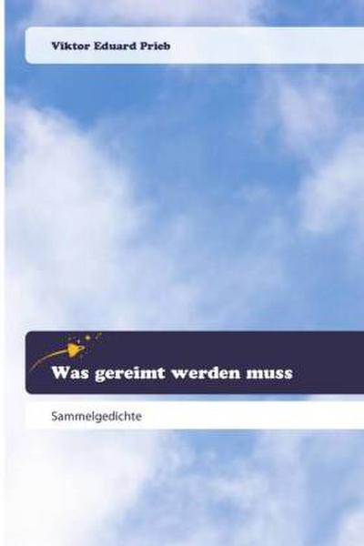 Was gereimt werden muss