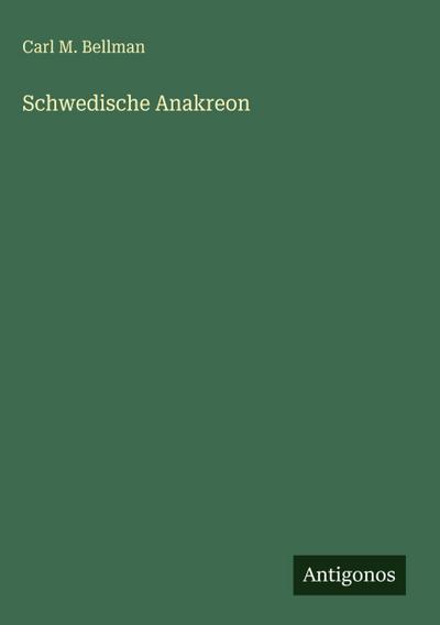 Schwedische Anakreon