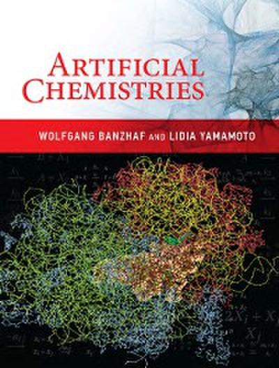 Artificial Chemistries