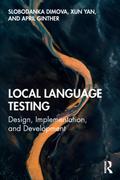 Local Language Testing