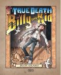 True Death of Billy the Kid