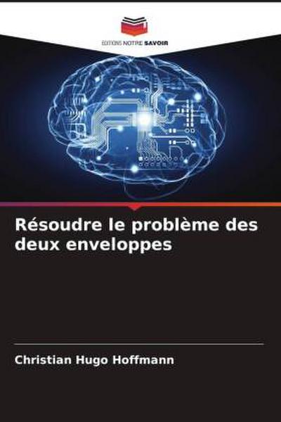 Résoudre le problème des deux enveloppes