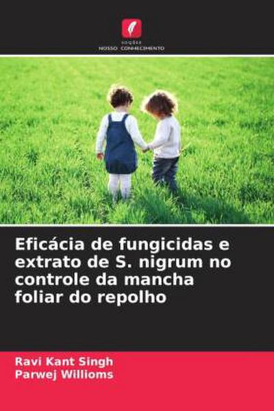 Eficácia de fungicidas e extrato de S. nigrum no controle da mancha foliar do repolho