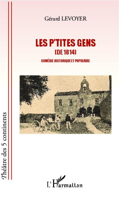 Les p’tites gens (de 1814)