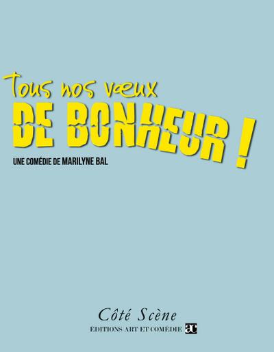 Tous nos voeux de bonheur !