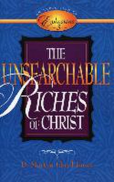 The Unsearchable Riches of Christ