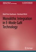 Monolithic Integration in E-Mode GaN Technology