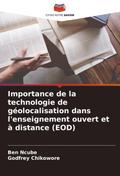Importance de la technologie de géolocalisation dans l’enseignement ouvert et à distance (EOD)