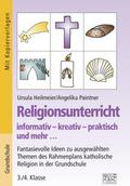 Religionsunterricht informativ - kreativ - praktis