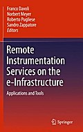 Remote Instrumentation Services on the e-Infrastructure