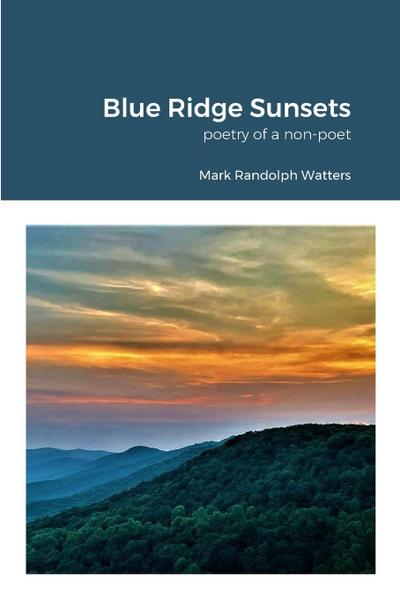 Blue Ridge Sunsets