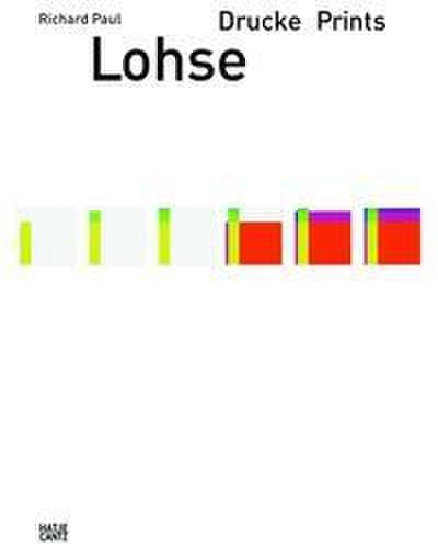 Richard Paul Lohse. Drucke