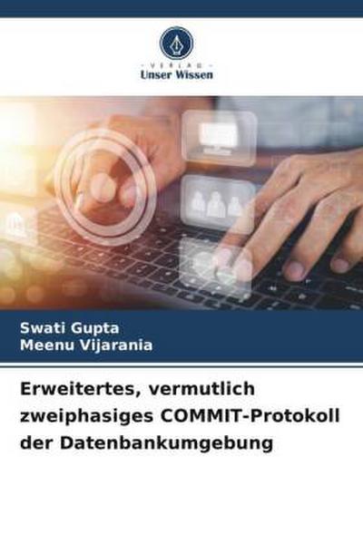Erweitertes, vermutlich zweiphasiges COMMIT-Protokoll der Datenbankumgebung
