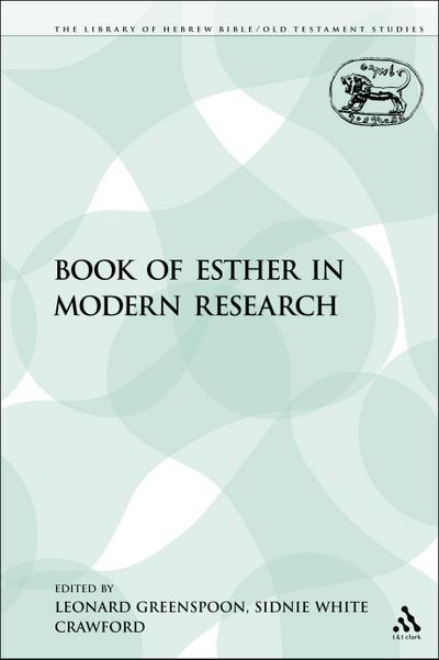 The Book of Esther in Modern Research