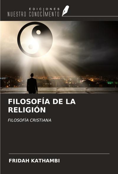 FILOSOFÍA DE LA RELIGIÓN