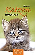 Neues Katzen-Büchlein (Minibibliothek)