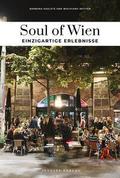 Soul of Wien - einzigartige Erlebnisse