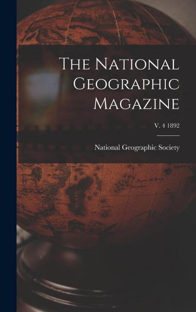 The National Geographic Magazine; v. 4 1892