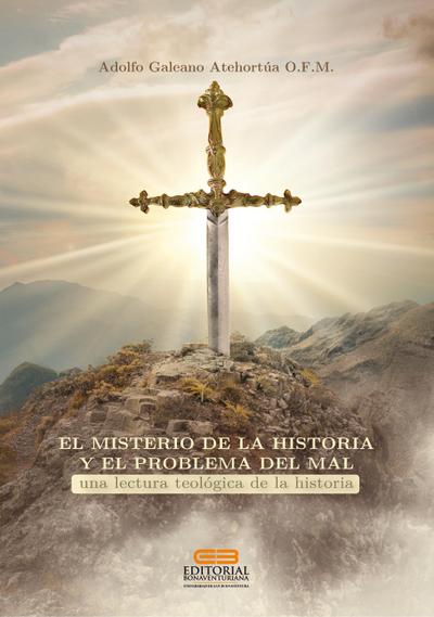 El misterio de la historia y el problema del mal
