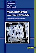 Messunsicherheit in der Kunststoffanalytik