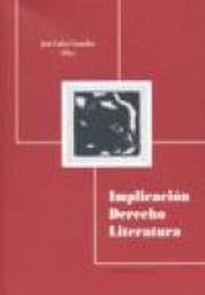 Implicación, derecho y literatura