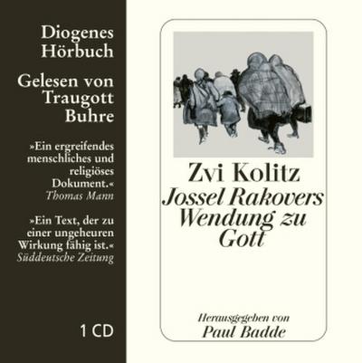 Jossel Rakovers Wendung zu Gott, 1 Audio-CD