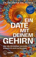 Ein Date mit deinem Gehirn