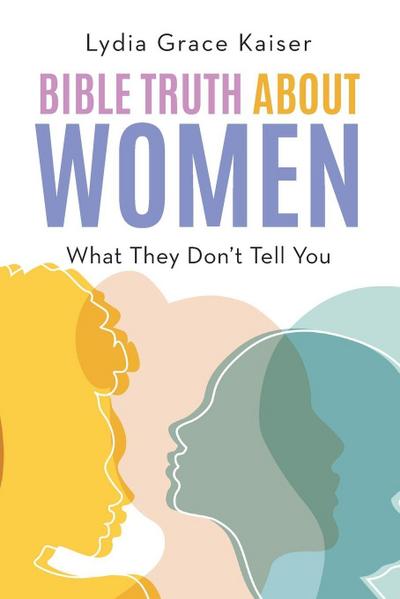 Bible Truth about Women