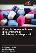 Formulazione e sviluppo di microsfere di diclofenac e rabeprazolo