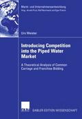 Introducing Competition into the Piped Water Marke
